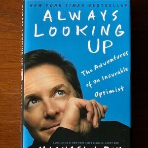 Always Looking Up Hardcover Book by Michael J. Fox